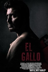 El Gallo (2018) ORG Hindi Dubbed Movie