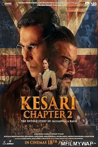 Kesari Chapter 2 The Untold Story Of Jallianwala Bagh (2025) Bollywood Hindi Movie