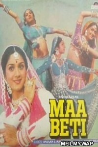 Maa Beti (1986) Bollywood Hindi Movie