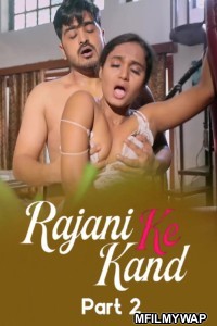 Rajani Ke Kand (2025) S01 Part 2 TeFlix Hindi Web Series