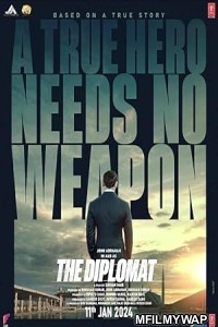 The Diplomat (2025) Bollywood Hindi Movie